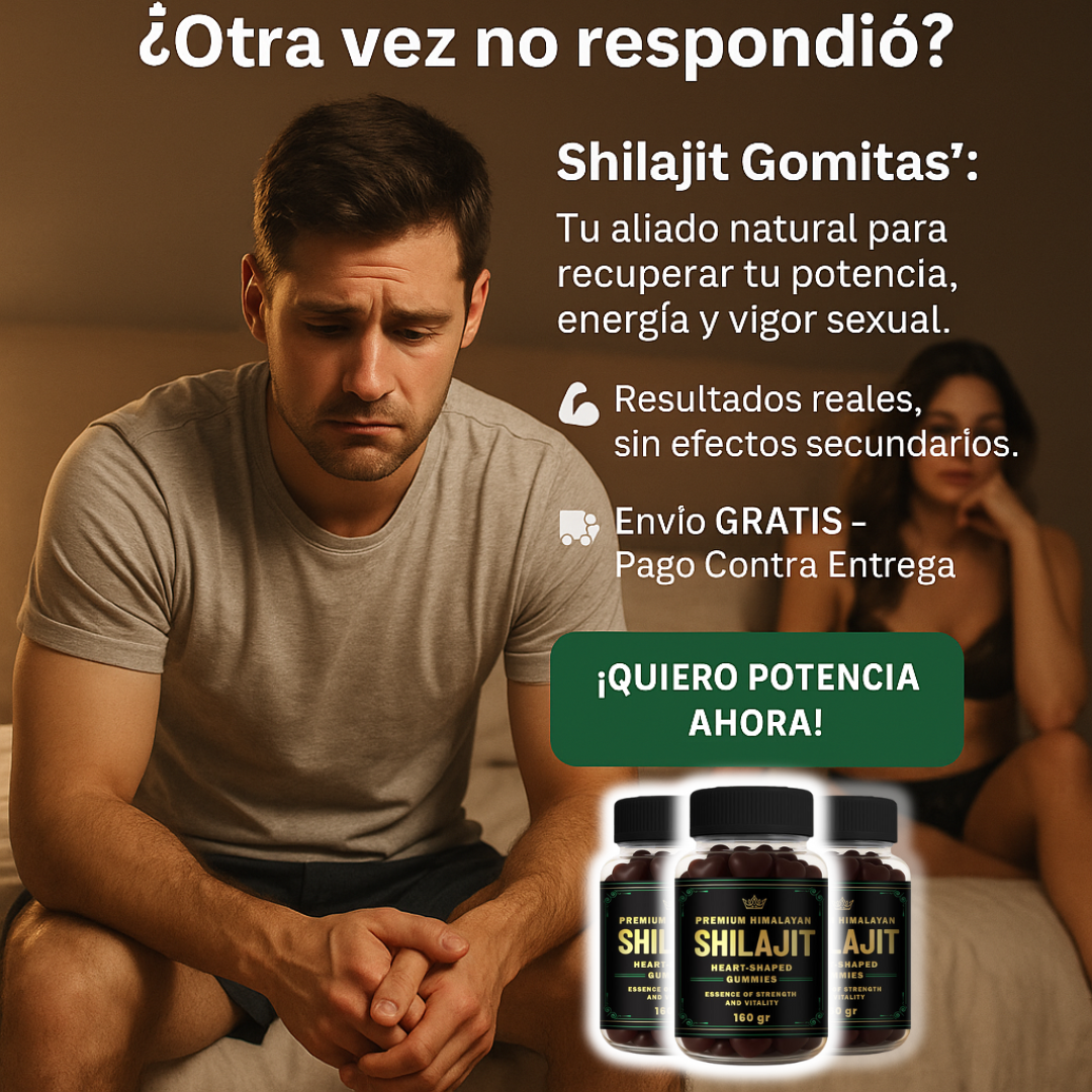 Shilajit Gomitas™ Potencia Sexual, Más Testosterona y Energía Sin Estimulantes